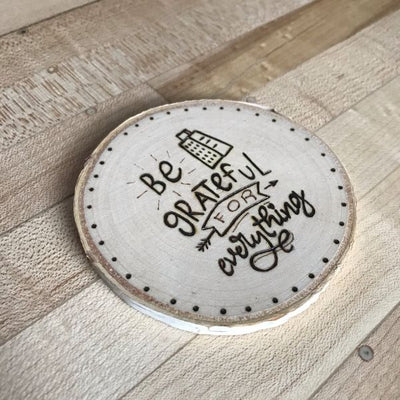 Wood Kitchen Magnet.  Wood Burned quote "be grateful for everthing" with grater and surrounding dots.  Farmhouse Style Kitchen Decor.