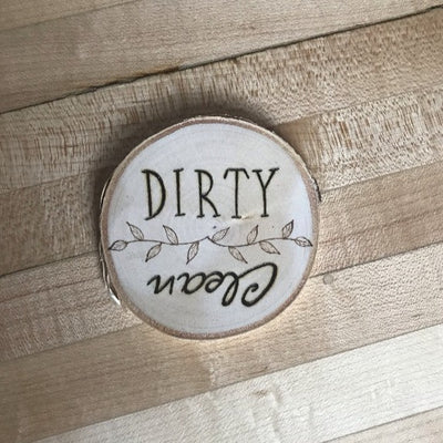 Dirty Clean Dishwasher Magnet with leaves and vines.  Wood burned by hand.